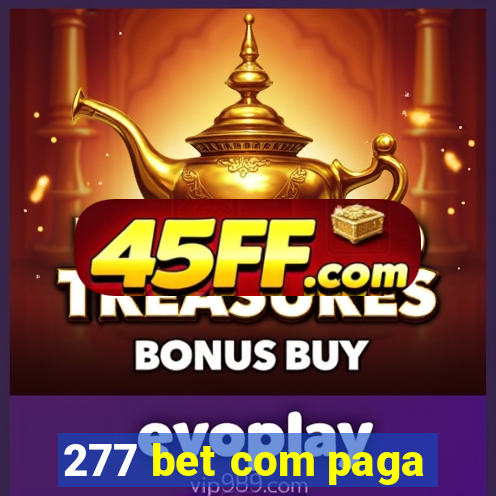 277 bet com paga